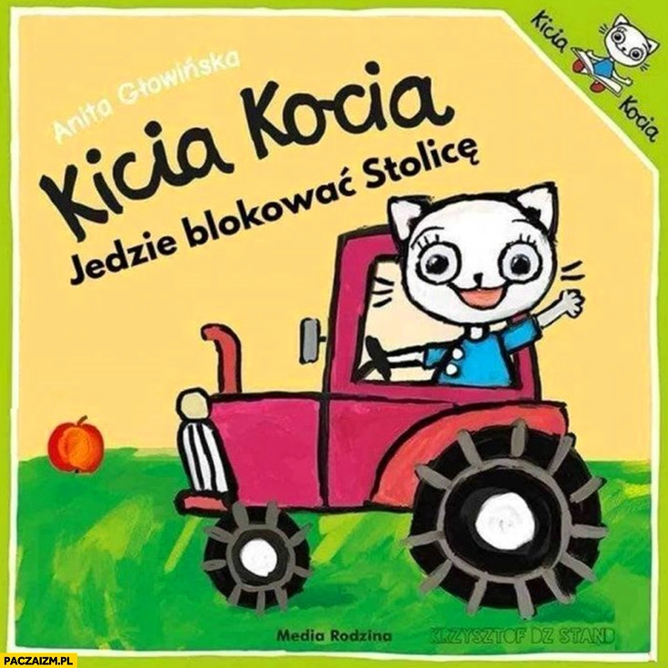 
    Kicia kocia jedzie blokować stolicę strajk protest rolników