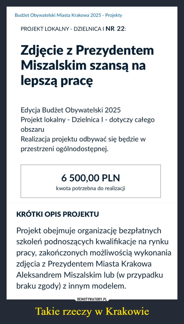 
    Takie rzeczy w Krakowie