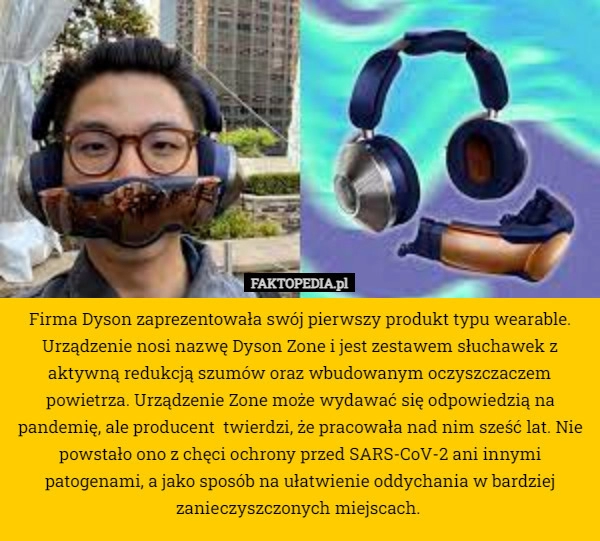 
    Firma Dyson zaprezentowała swój pierwszy produkt typu wearable. Urządzenie