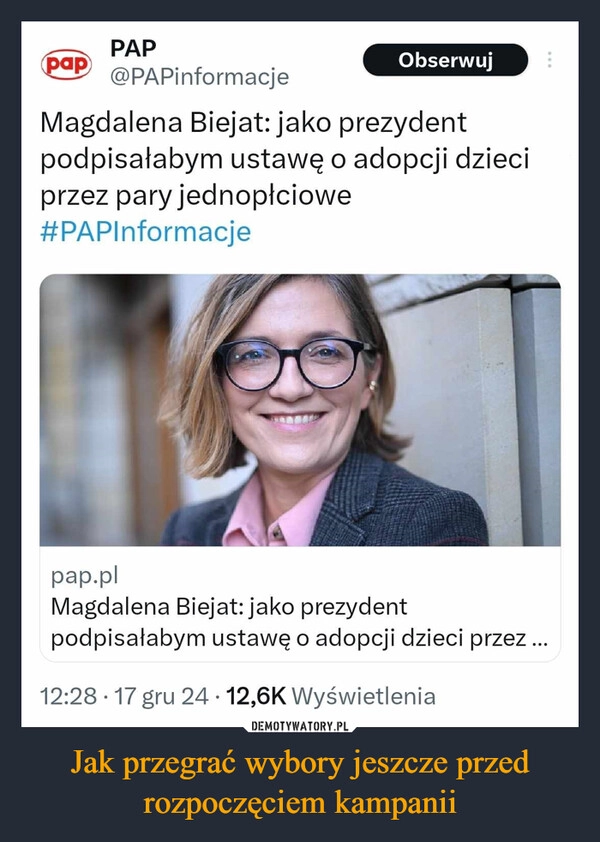 
    Jak przegrać wybory jeszcze przed rozpoczęciem kampanii