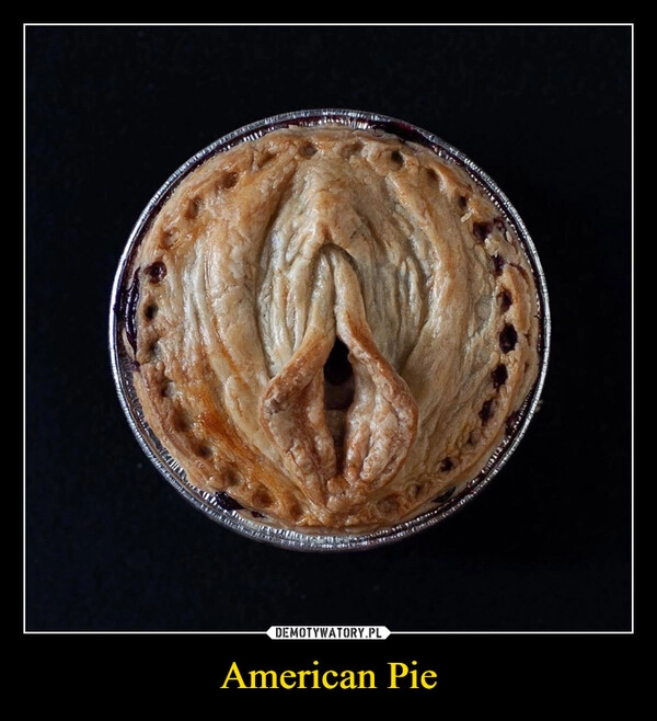 
    American Pie