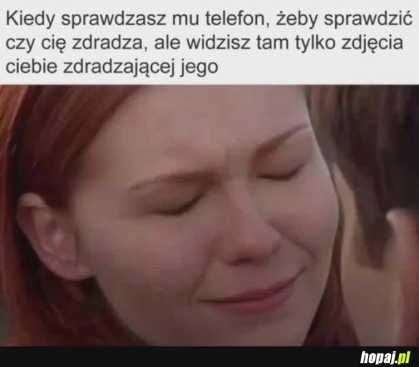 
    Nie tego się spodziewała