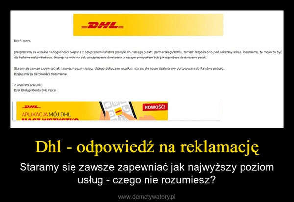 
    Dhl - odpowiedź na reklamację