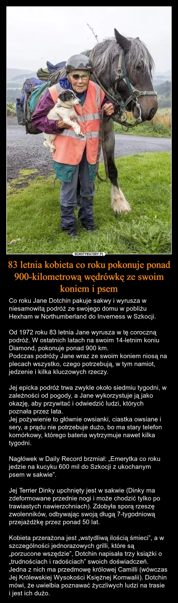 
    83 letnia kobieta co roku pokonuje ponad 900-kilometrową wędrówkę ze swoim koniem i psem