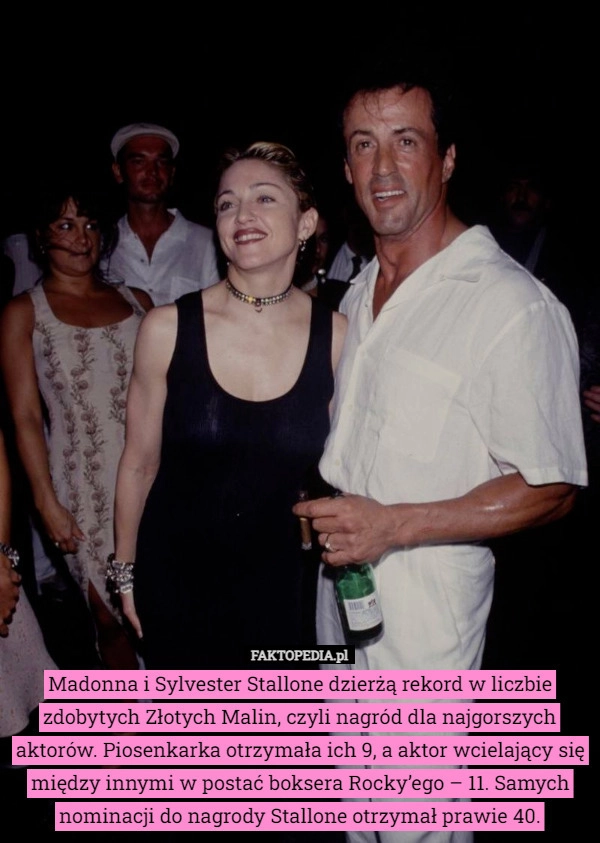 
    Madonna i Sylvester Stallone dzierżą rekord w liczbie zdobytych Złotych