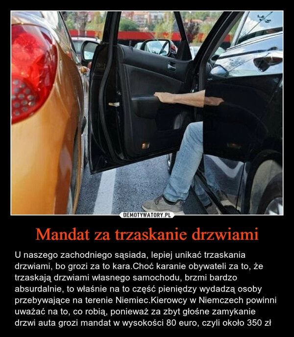 
    Mandat za trzaskanie drzwiami