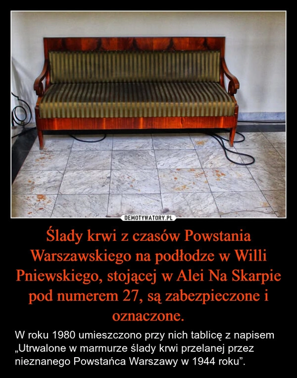 
    Ślady krwi z czasów Powstania Warszawskiego na podłodze w Willi Pniewskiego, stojącej w Alei Na Skarpie pod numerem 27, są zabezpieczone i oznaczone.