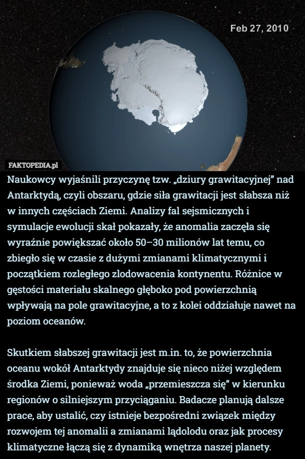 
    Naukowcy wyjaśnili przyczynę tzw. „dziury grawitacyjnej” nad Antarktydą,
