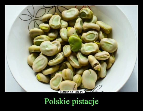 
    Polskie pistacje