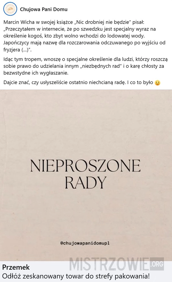 
    Nieproszone rady
