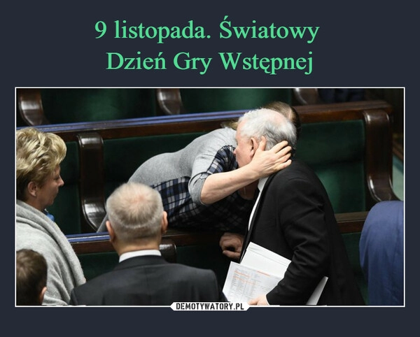 
    9 listopada. Światowy 
Dzień Gry Wstępnej