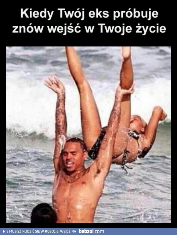
    Kiedy twój ex 