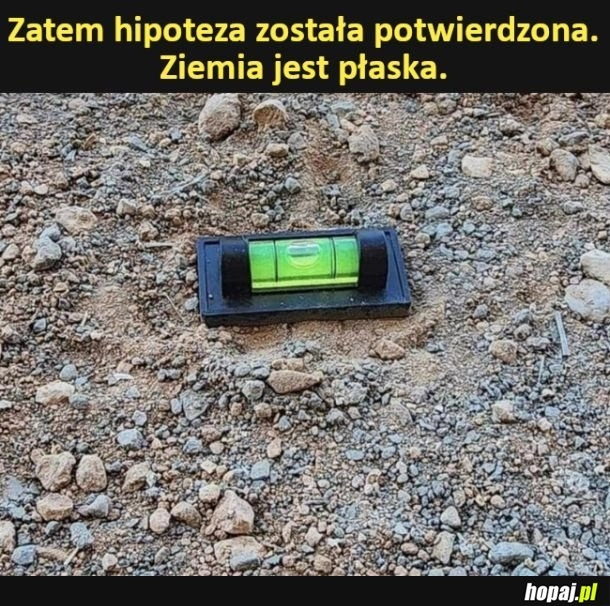 
    Hipoteza została potwierdzona
