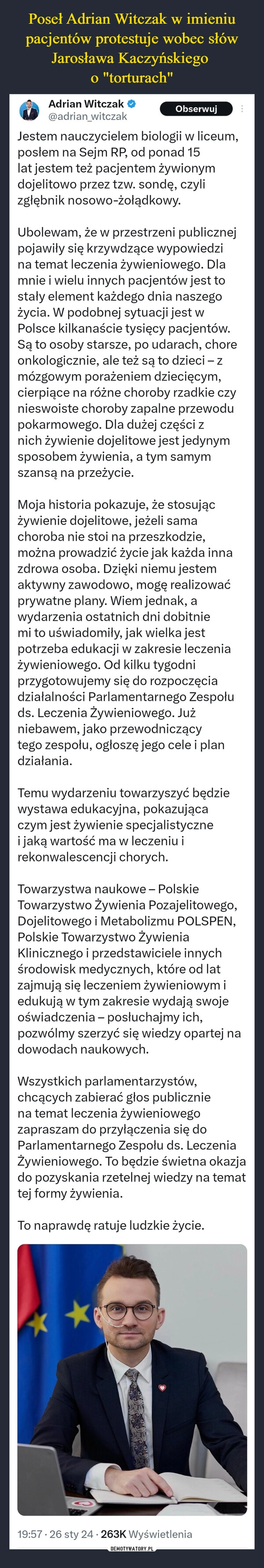 
    Poseł Adrian Witczak w imieniu pacjentów protestuje wobec słów Jarosława Kaczyńskiego 
o "torturach"