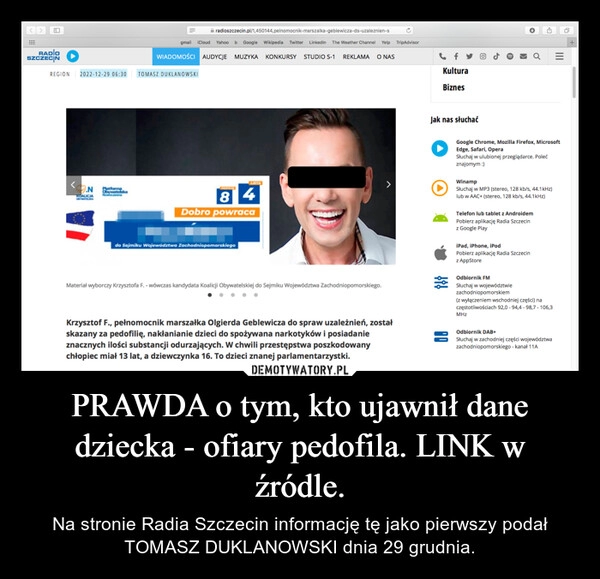 
    PRAWDA o tym, kto ujawnił dane dziecka - ofiary pedofila. LINK w źródle.