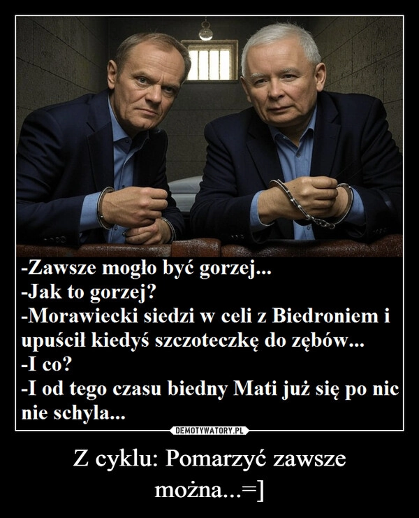 
    Z cyklu: Pomarzyć zawsze można...=]