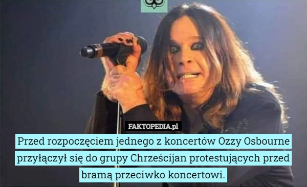 
    Przed rozpoczęciem jednego z koncertów Ozzy Osbourne przyłączył się do grupy