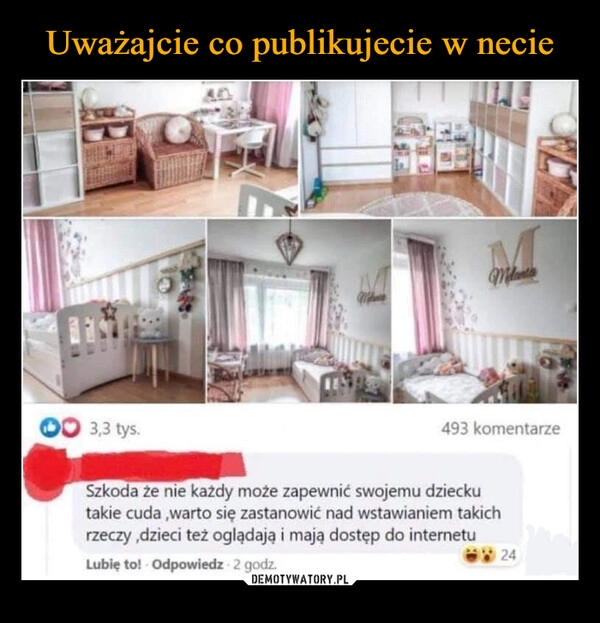 
    Uważajcie co publikujecie w necie