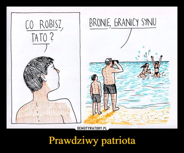 
    Prawdziwy patriota