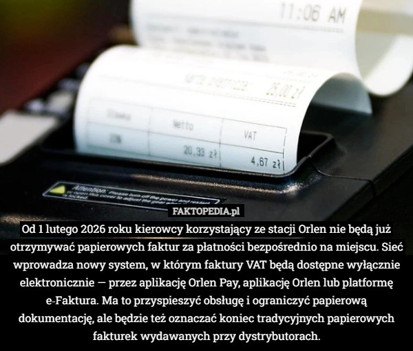 
    Od 1 lutego 2026 roku kierowcy korzystający ze stacji Orlen nie będą już