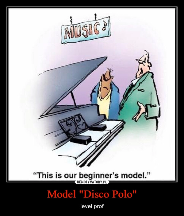 
    Model "Disco Polo"