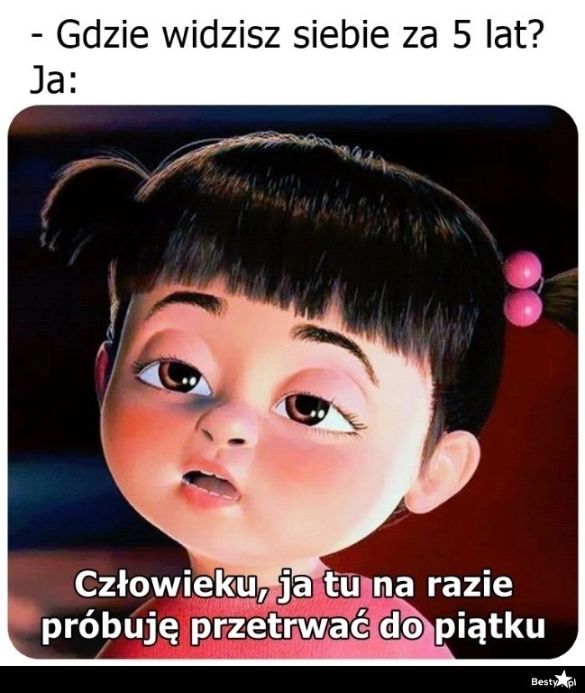 
    Kiedy to będzie