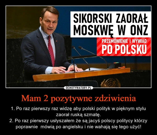 
    Mam 2 pozytywne zdziwienia