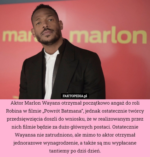 
    Aktor Marlon Wayans otrzymał początkowo angaż do roli Robina w filmie „Powrót