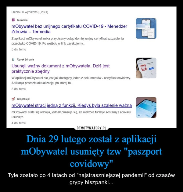 
    Dnia 29 lutego został z aplikacji mObywatel usunięty tzw "paszport covidowy"