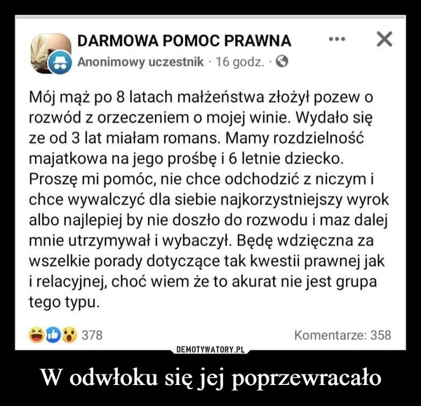 
    W odwłoku się jej poprzewracało