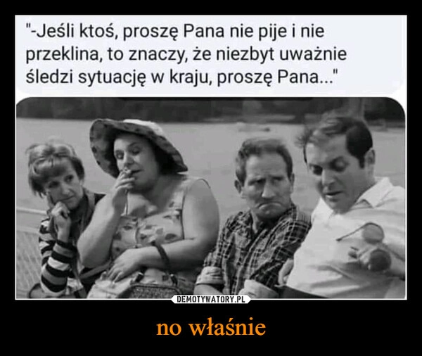 
    no właśnie