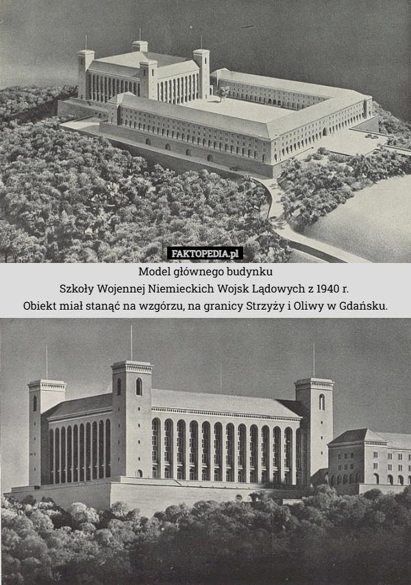 
    Model głównego budynku
Szkoły Wojennej Niemieckich Wojsk Lądowych z 1940