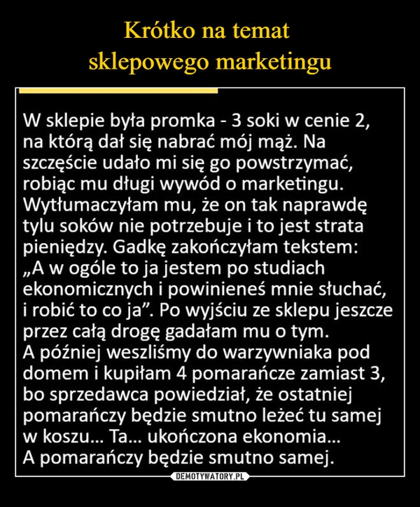 
    Krótko na temat 
sklepowego marketingu