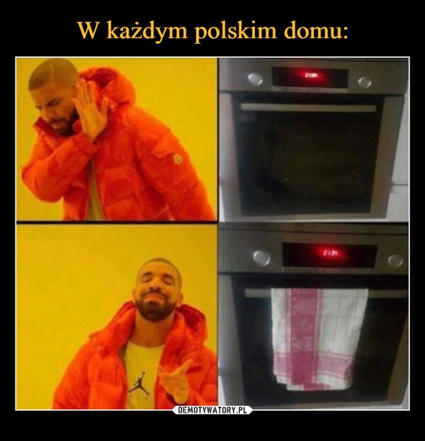 
    W każdym polskim domu: 