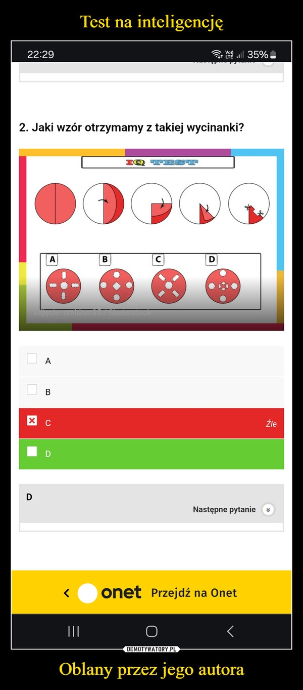 
    Test na inteligencję Oblany przez jego autora