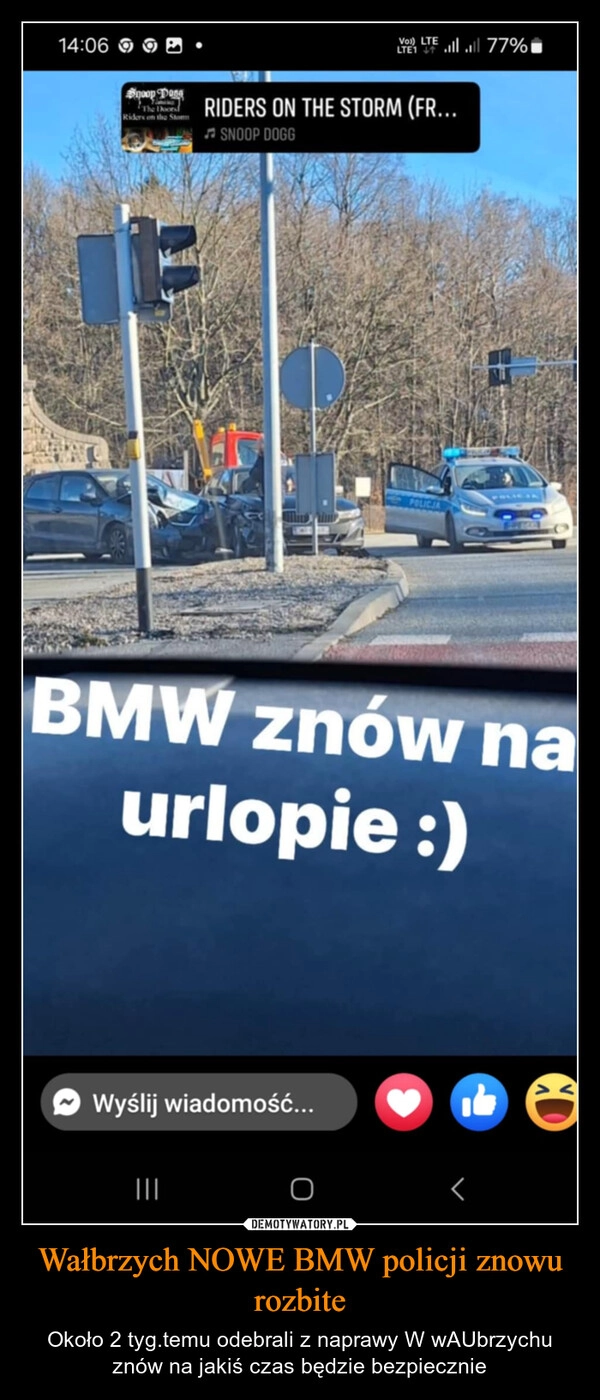 
    Wałbrzych NOWE BMW policji znowu rozbite