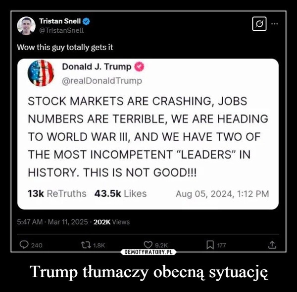 
    Trump tłumaczy obecną sytuację