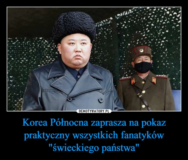 
    Korea Północna zaprasza na pokaz praktyczny wszystkich fanatyków "świeckiego państwa"