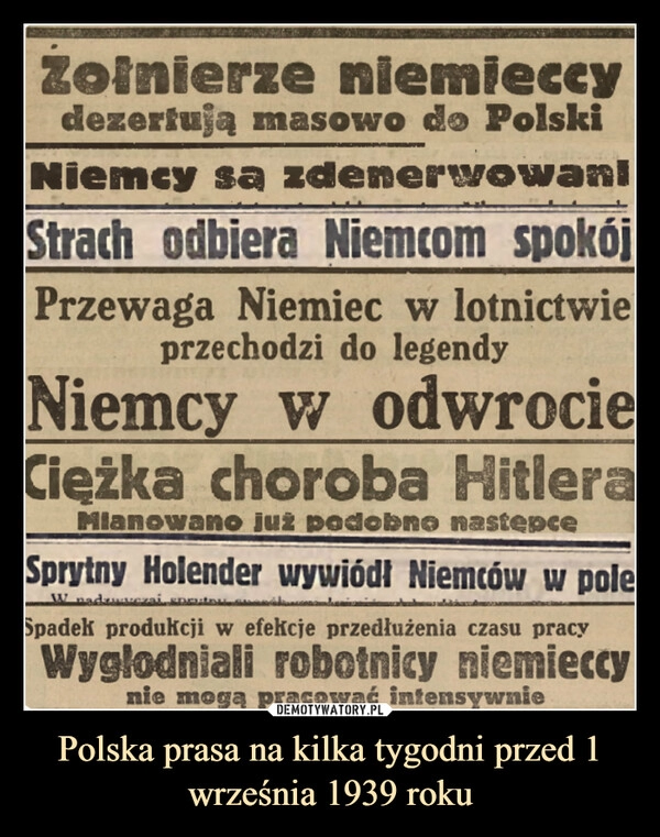 
    Polska prasa na kilka tygodni przed 1 września 1939 roku