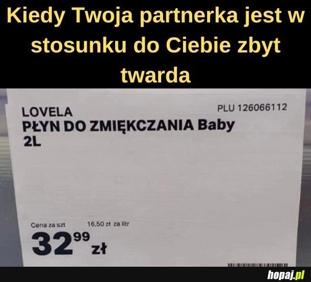 
    Płyn do zmiękczania baby. 