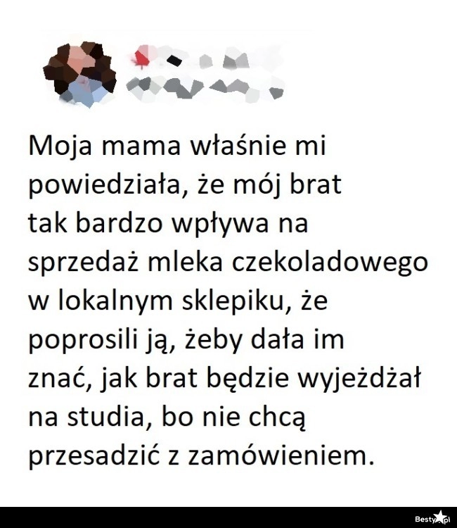 
    Fan mleka czekoladowego 