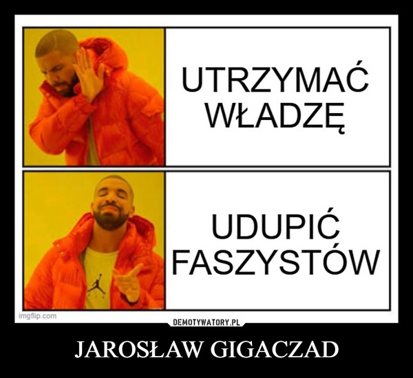 
    JAROSŁAW GIGACZAD