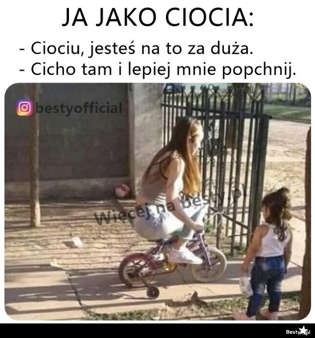 
    Ciocia też się chce pobawić 