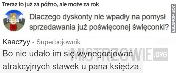 
    Teraz to już za późno, ale może za rok