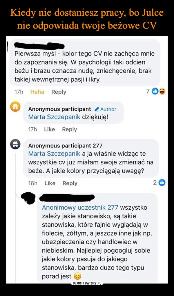 
    Kiedy nie dostaniesz pracy, bo Julce nie odpowiada twoje beżowe CV