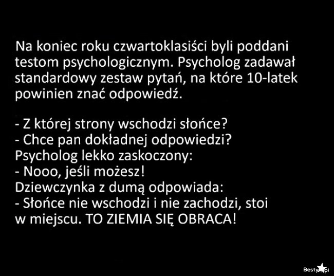 
    Dziewczynka zaskoczyła psychologa 