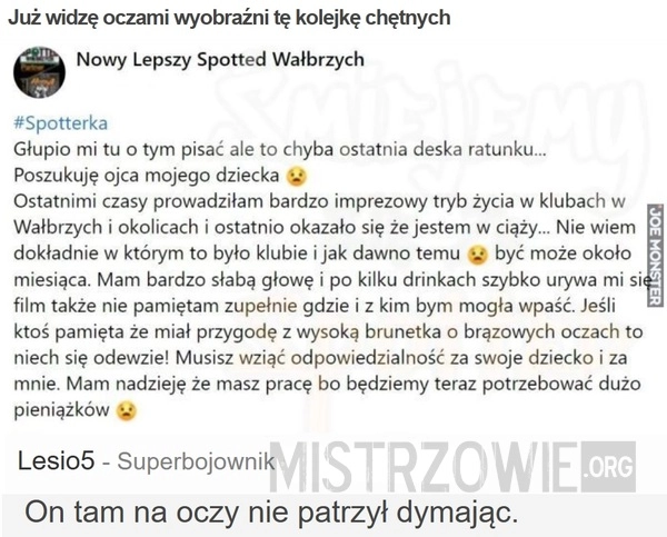 
    Już widzę oczami wyobraźni tę kolejkę chętnych