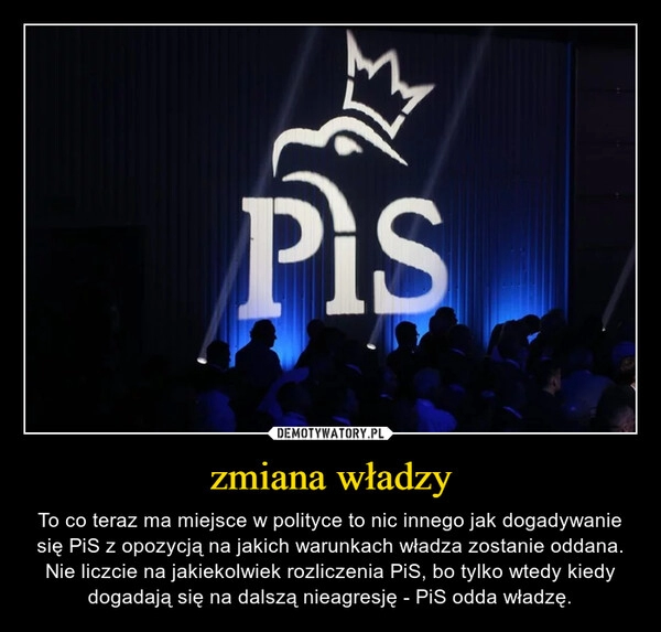 
    zmiana władzy