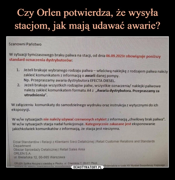 
    Czy Orlen potwierdza, że wysyła stacjom, jak mają udawać awarie?