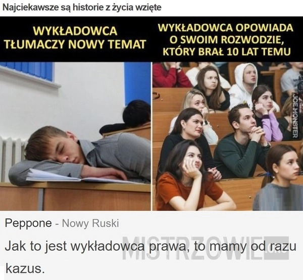 
    Najciekawsze są historie z życia wzięte